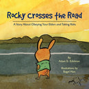 Rocky Crosses the Road-9781436350723