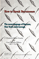 How to Speak Bayonnease-9781436363044