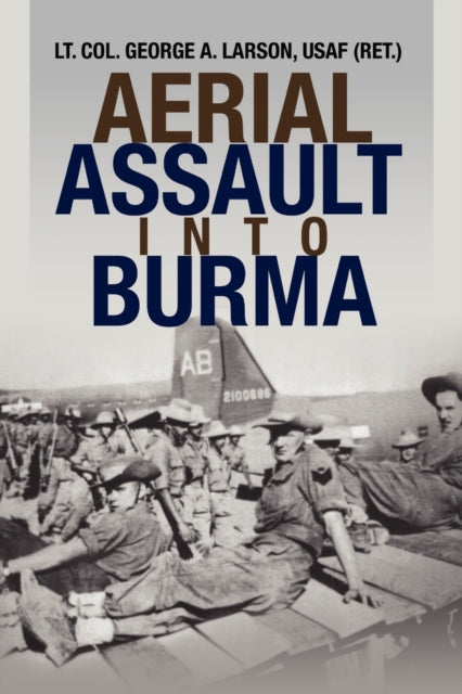 Aerial Assault Into Burma-9781436375993