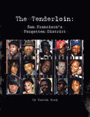 The Tenderloin : San Francisco's Forgotten District-9781436381147