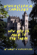 Dysfunctional Families-9781436388832