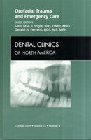 Orofacial Trauma and Emergency Care, An Issue of Dental Clinics : Volume 53-4-9781437712087