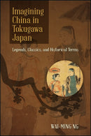 Imagining China in Tokugawa Japan