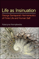 Life As Insinuation