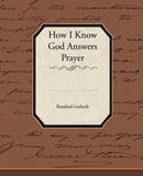 How I Know God Answers Prayer-9781438524207