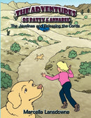 The Adventures of Patty & Annabel : The Javelinas and Releasing the Cords-9781438916453