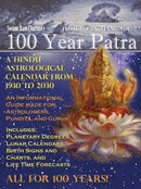 100 Year Patra Vol...2 : Vedic Charts, Life Paths, Life Cycles & Planetary Tracking-9781438921891
