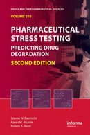 Pharmaceutical Stress Testing : Predicting Drug Degradation, Second Edition-9781439801796