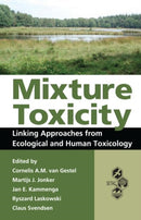 Mixture Toxicity : Linking Approaches from Ecological and Human Toxicology-9781439830086