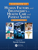 Handbook of Human Factors and Ergonomics in Health Care and Patient Safety-9781439830338