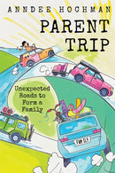 Parent Trip