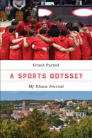 A Sports Odyssey : My Ithaca Journal-9781439926956