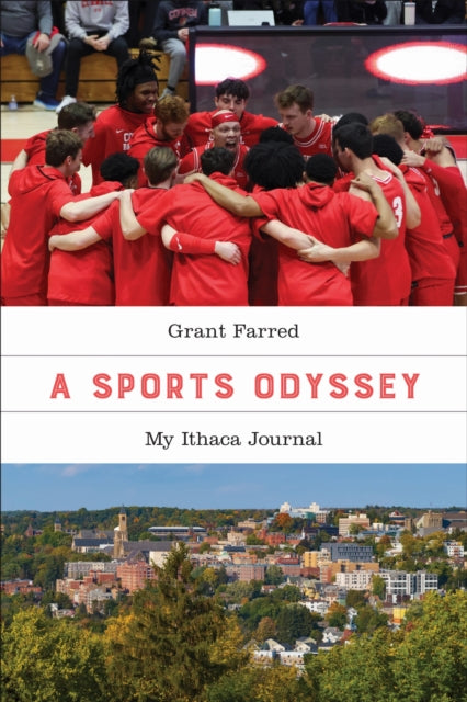 A Sports Odyssey : My Ithaca Journal-9781439926956