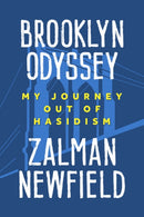 Brooklyn Odyssey : My Journey Out of Hasidism-9781439927618