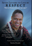 Seven Letters to Live by : RESPECT: "How to Dream with your eye's open"-9781440108846