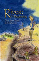 River : The Beginning: The First Book of Darkness-9781440120275