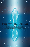 Project Changeling : Born from the Mind-9781440188961