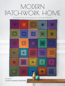 Modern Patchwork Home : Dynamic Quilts and Projects for Every Room-9781440248856