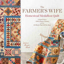The Farmer''s Wife Homestead Medallion Quilt