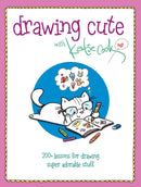 Drawing Cute with Katie Cook : 200+ Lessons for Drawing Super Adorable Stuff blurb: Squee!-9781440352300