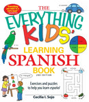 The Everything Kids'' Learning Spanish Book