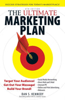The Ultimate Marketing Plan : Target Your Audience! Get Out Your Message! Build Your Brand!-9781440511844