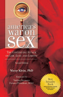 America's War on Sex : The Continuing Attack on Law, Lust, and Liberty-9781440801280