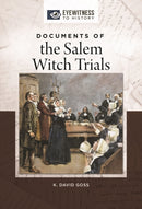 Documents of the Salem Witch Trials-9781440853203