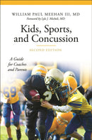 Kids, Sports, and Concussion : A Guide for Coaches and Parents-9781440858024