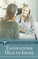 Transgender Health Issues-9781440858871