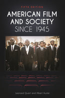 American Film and Society since 1945-9781440859458