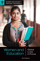 Women and Education : Global Lives in Focus-9781440865480