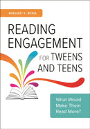 Reading Engagement for Tweens and Teens