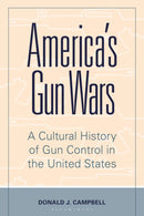 America''s Gun Wars