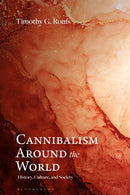 Cannibalism Around the World