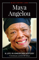 Maya Angelou : A Life in American History-9781440873720