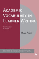 Academic Vocabulary in Learner Writing : From Extraction to Analysis-9781441114501