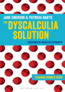 The Dyscalculia Solution : A step-by-step guide to teaching children with numeracy difficulties-9781441129512