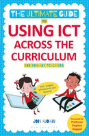 Ultimate Guide to Using ICT Across the Curriculum (For Primary Teachers)