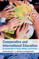 Comparative and International Education : An Introduction to Theory, Method, and Practice-9781441176486
