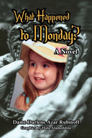 What Happened to Monday?-9781441511836