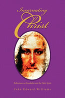 Incarnating Christ-9781441570246