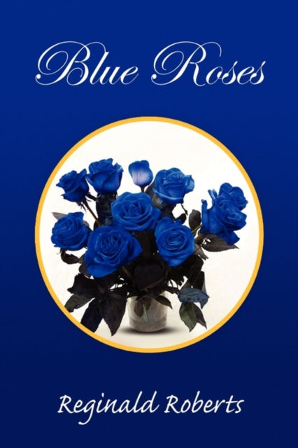 Blue Roses-9781441599957