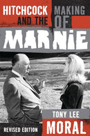 Hitchcock and the Making of Marnie-9781442214330