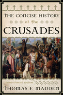 The Concise History of the Crusades-9781442215757