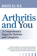 Arthritis and You : A Comprehensive Digest for Patients and Caregivers-9781442219021