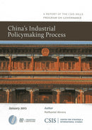 China''s Industrial Policymaking Process