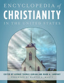 Encyclopedia of Christianity in the United States : 5 Volumes-9781442244313