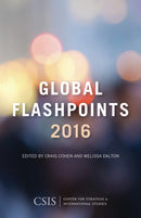 Global Flashpoints 2016 : Crisis and Opportunity-9781442251892