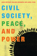 Civil Society, Peace, and Power-9781442258563